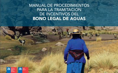 ​Lanzan Manual de Procedimientos para la Tramitación de Incentivos del Bono Legal de Aguas